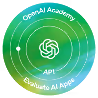 OpenAI Academy: Evaluate AI Applications badge